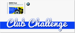 Club Challenge BMW Club Mobile Classic e.V. 